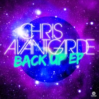 Back Up! - EP - Chris Avantgarde