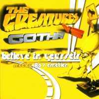 Believe In Yourself Medley 80'S Emotion - The Creatures & Gotha