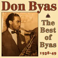 The Best of Byas 1938-49 - Don Byas The Best of Byas 1938-49 - Don Byas