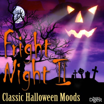 Reader's Digest Music: Fright Night II: Classic Halloween Moods