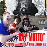 Bay Motto - Single - Tony Tag