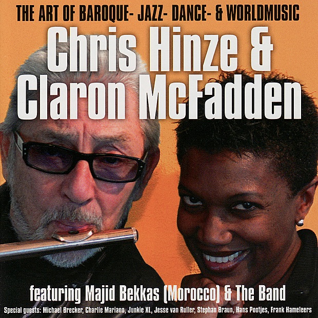 Обложка альбома «The Art of Baroque, Jazz, Dance & World Music» — Chris Hinze, Claron McFadden & Majid Bekkas