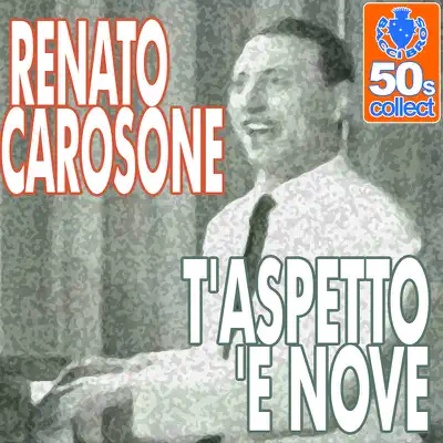 T'aspetto E Nove - Single - Renato Carosone