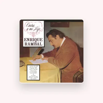 Listen to Enrique Rambal, watch music videos, read bio, see tour dates & more!