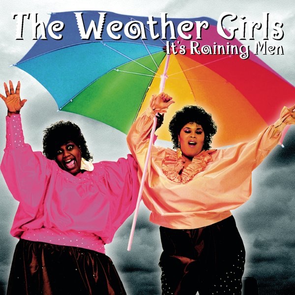 Обложка альбома «It's Raining Men - EP» — The Weather Girls