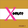 X-House Vol. 3