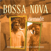 Cover art for Bossa Nova - Theodoros Anastassiou, Kostas Karagiannis by Demode Duet & Theodoros Anastasiou