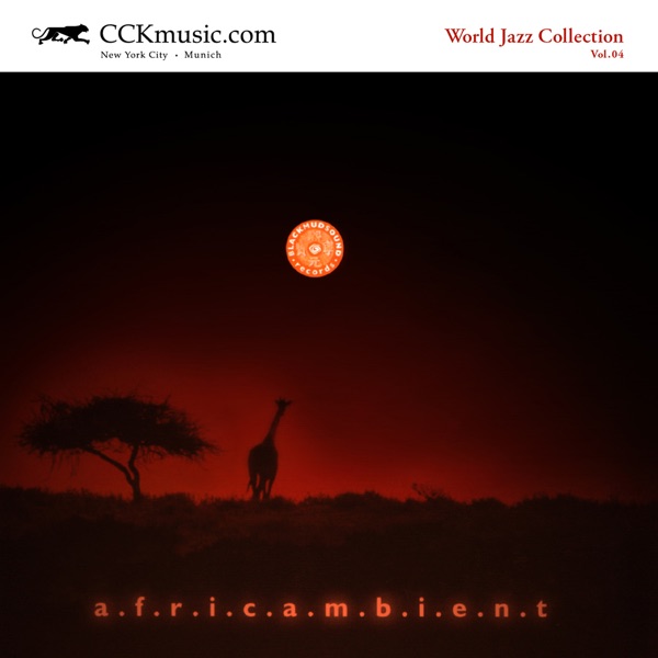 a.f.r.i.c.a.m.b.i.e.n.t (World Jazz Collection Vol.04)