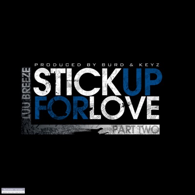 Stick Up for Love, Pt. 2 - Single
