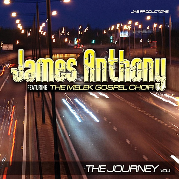 The Journey, Vol. 1 (feat. The Melek Gospel Choir)