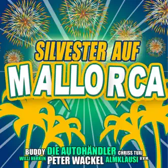 Silvester auf Mallorca by Various Artists album reviews, ratings, credits