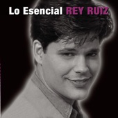 Rey Ruiz - Creo en el Amor