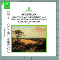 Schumann: Piano Sonata No. 2, Romances, Arabeske & Papillons - Catherine Collard