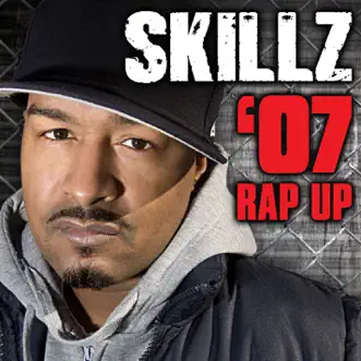 '07 Rap Up (Bink Version) by Skillz song reviws