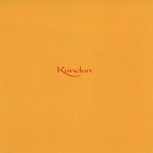 Kundun (Original Motion Picture Soundtrack)