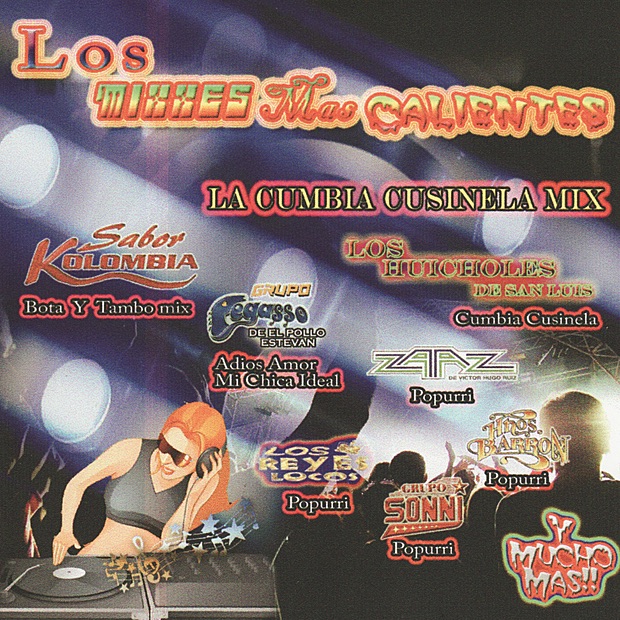 Los Mixxes Más Calientes