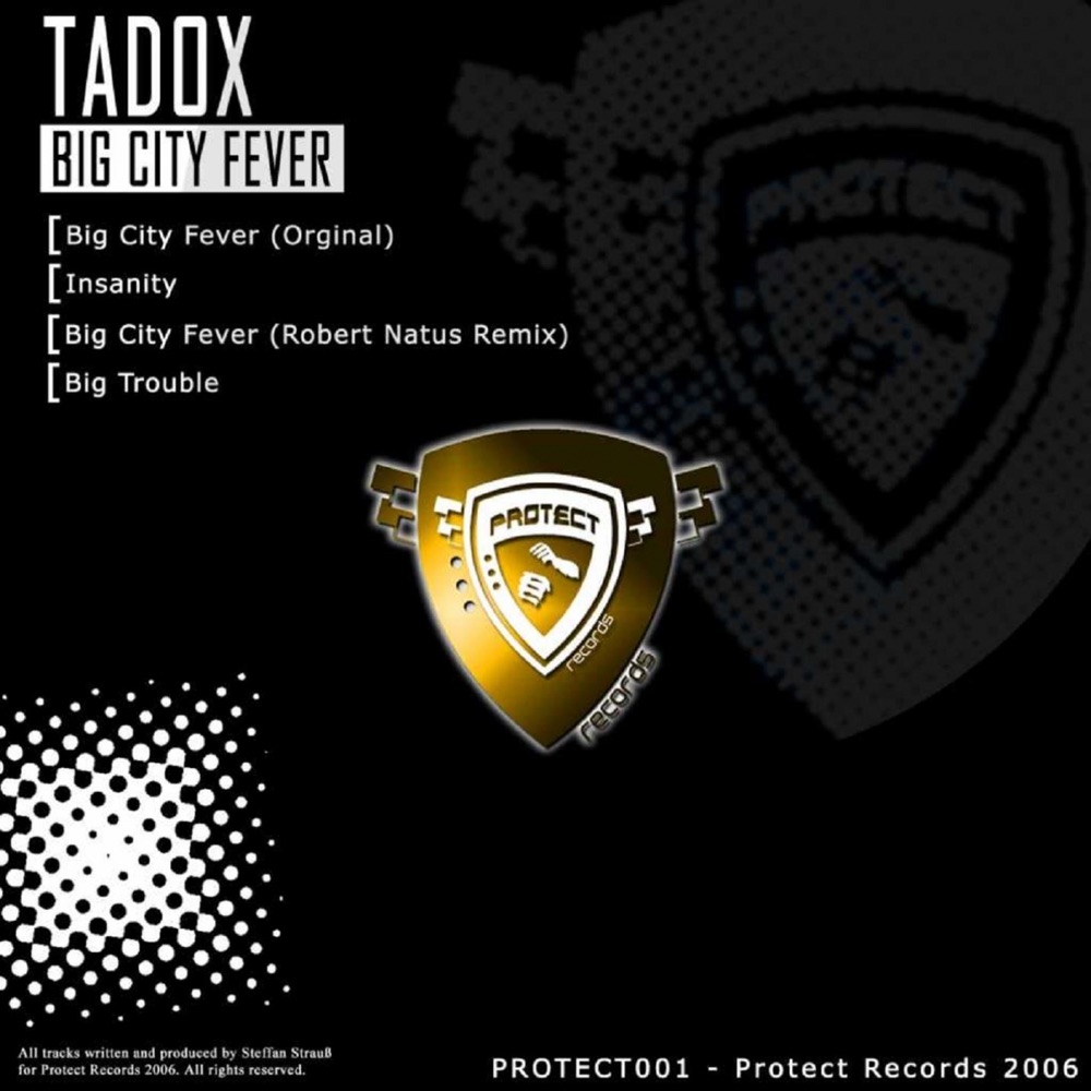 Обложка альбома «Big City Fever - EP» — Tadox