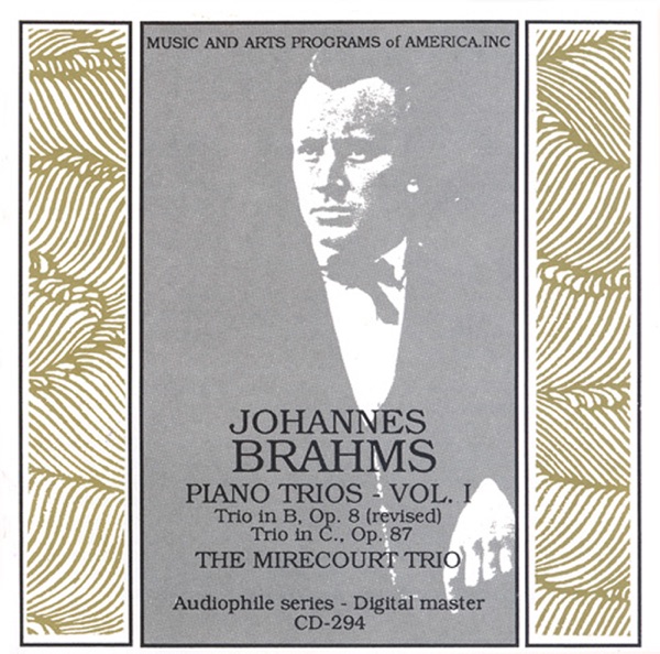 Brahms: Piano Trios Nos. 1 and 2