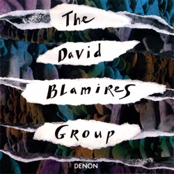 David Blamires Group - Until We Know
