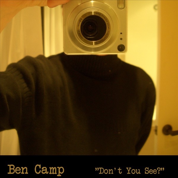 Обложка альбома «Don't You See - EP» — Ben Camp