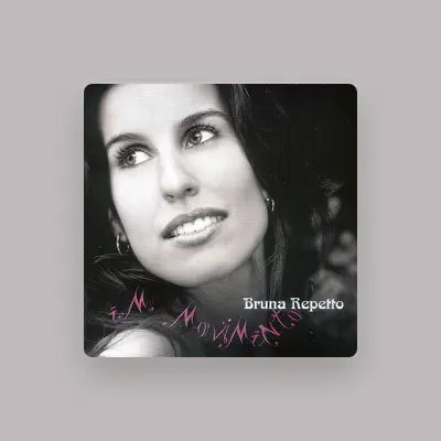 Listen to Bruna Repetto, watch music videos, read bio, see tour dates & more!