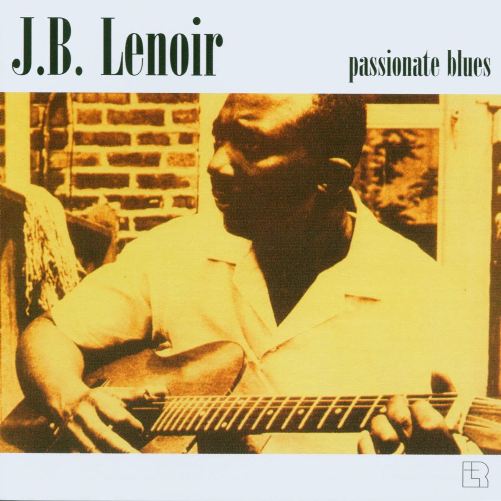 Обложка альбома «Passionate Blues» — J.B. Lenoir