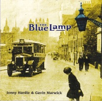 The Blue Lamp by Gavin Marwick & Jonny Hardie on Apple Music