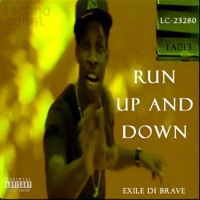 Run Up And Down - Single - Exile Di Brave