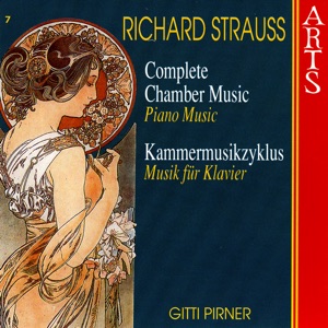 Strauss: Complete Chamber Music, 7 Piano Music