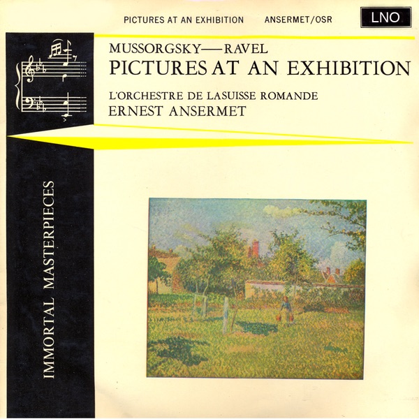 Обложка альбома «Mussorgsky, Ravel: Pictures at an Exhibition» — Ernest Ansermet & L'Orchestra De La Suisse Romande