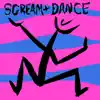 Scream and Dance - In Rhythm (Extended Version)