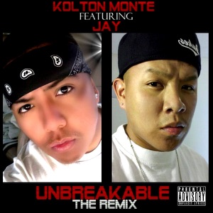 Unbreakable (The Remix) (feat. Jay) - Single