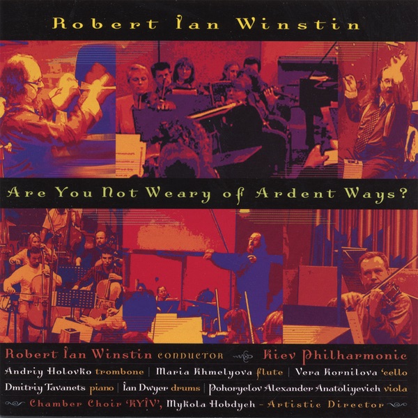 Обложка альбома «Are You Not Wear of Ardent Ways?» — Robert Ian Winstin