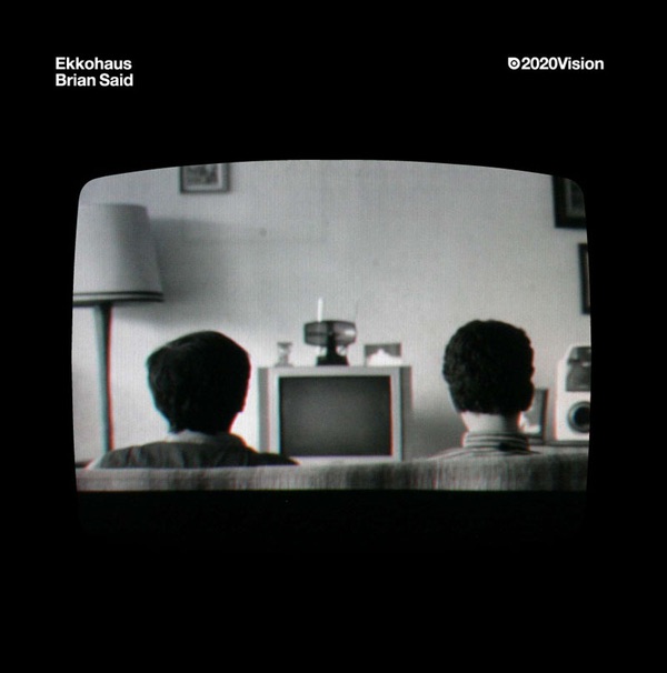 Обложка альбома «Brian Said - EP» — Ekkohaus