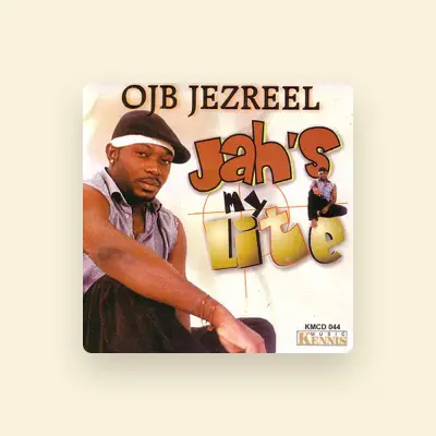 Listen to Ojb Jezreel, watch music videos, read bio, see tour dates & more!