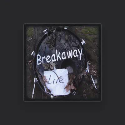 Listen to Breakaway, watch music videos, read bio, see tour dates & more!