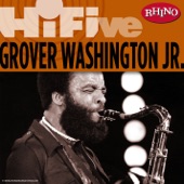 Rhino Hi-Five: Grover Washington Jr. - EP artwork