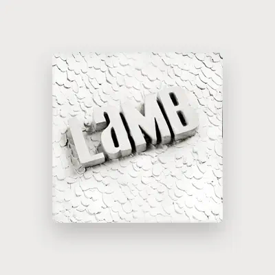 Listen to Lamb, watch music videos, read bio, see tour dates & more!