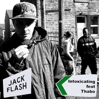 Intoxicating (feat. Thabo) - EP - Jack Flash