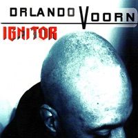 Ignitor - Orlando Voorn