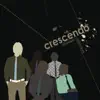 Crescendo - เก็บมันไว้ในใจ