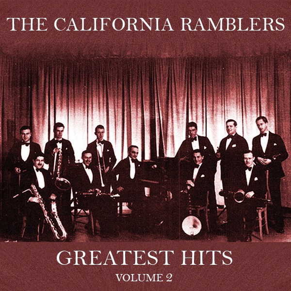 California Ramblers: Greatest Hits Vol.2 (Remastered)