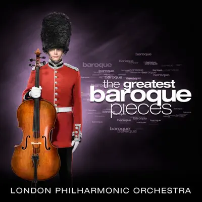The Greatest Baroque Pieces - London Philharmonic Orchestra