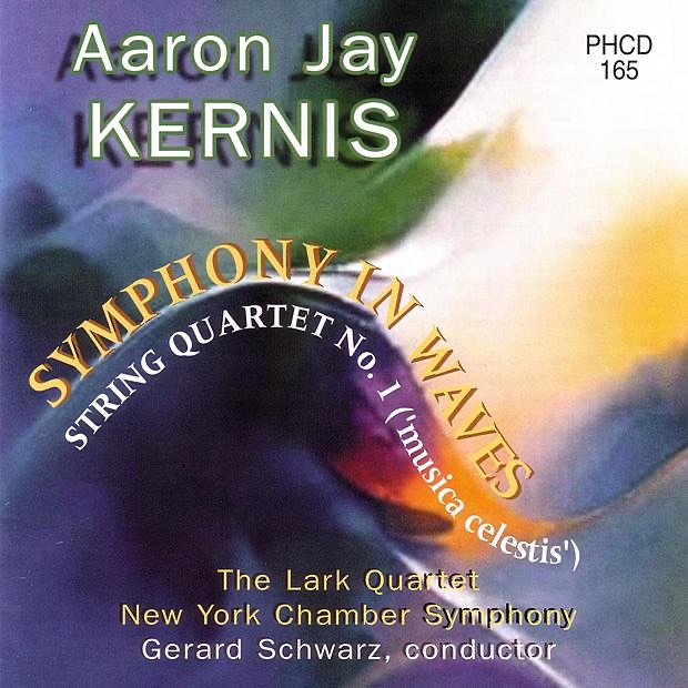 Обложка альбома «Kernis: Symphony in Waves, String Quartet No. 1 "Musica Celestis"» — Gerard Schwarz, New York Chamber Symphony & The Lark Quartet
