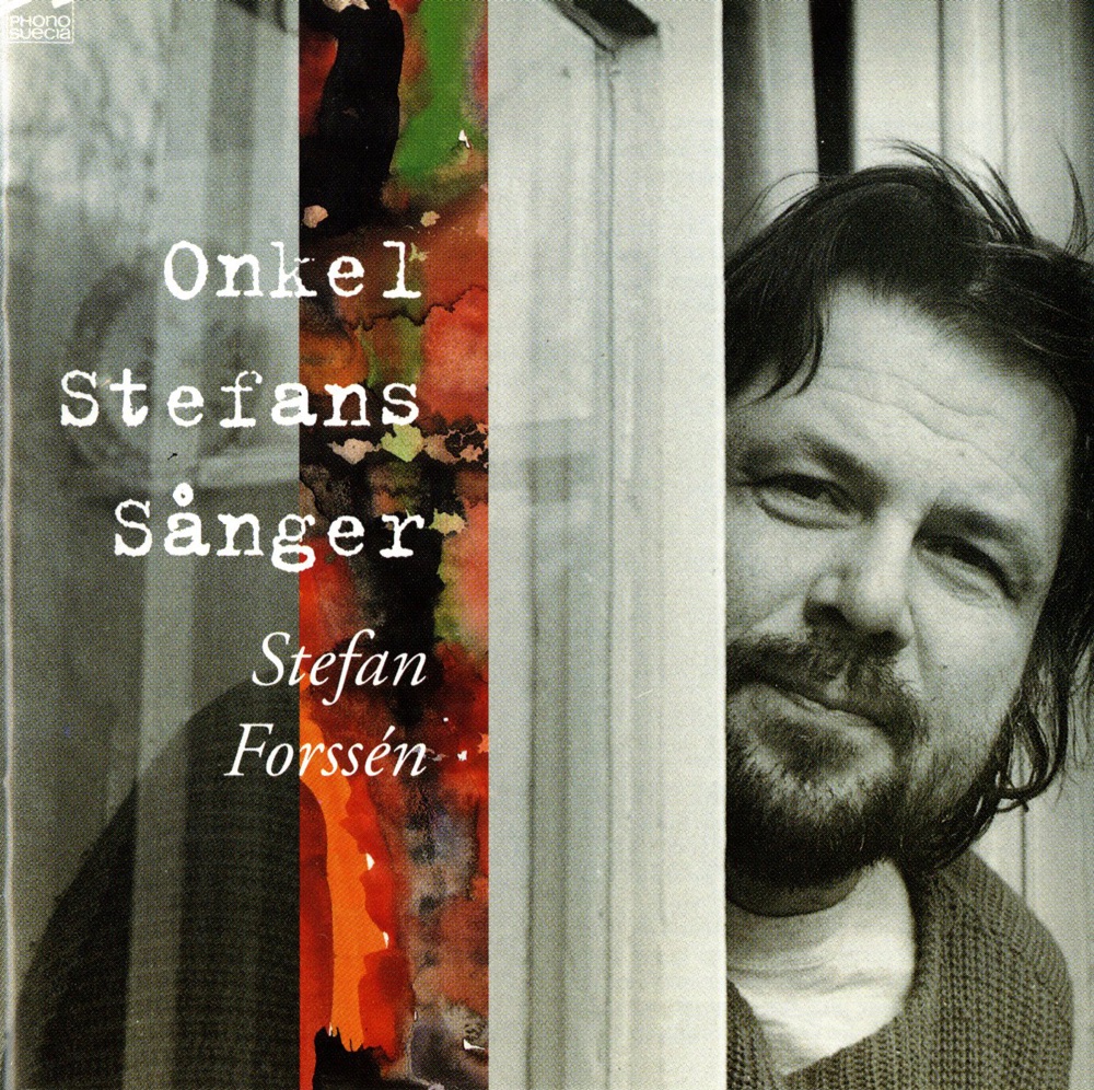 Обложка альбома «Onkel Stefans sånger» — Stefan Forssén
