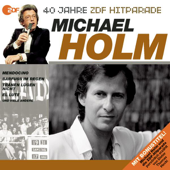 Das Beste aus 40 Jahren ZDF Hitparade: Michael Holm