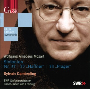 MOZART, W.A.: Symphonies Nos. 33, 35, "Haffner", 38, "Prager"