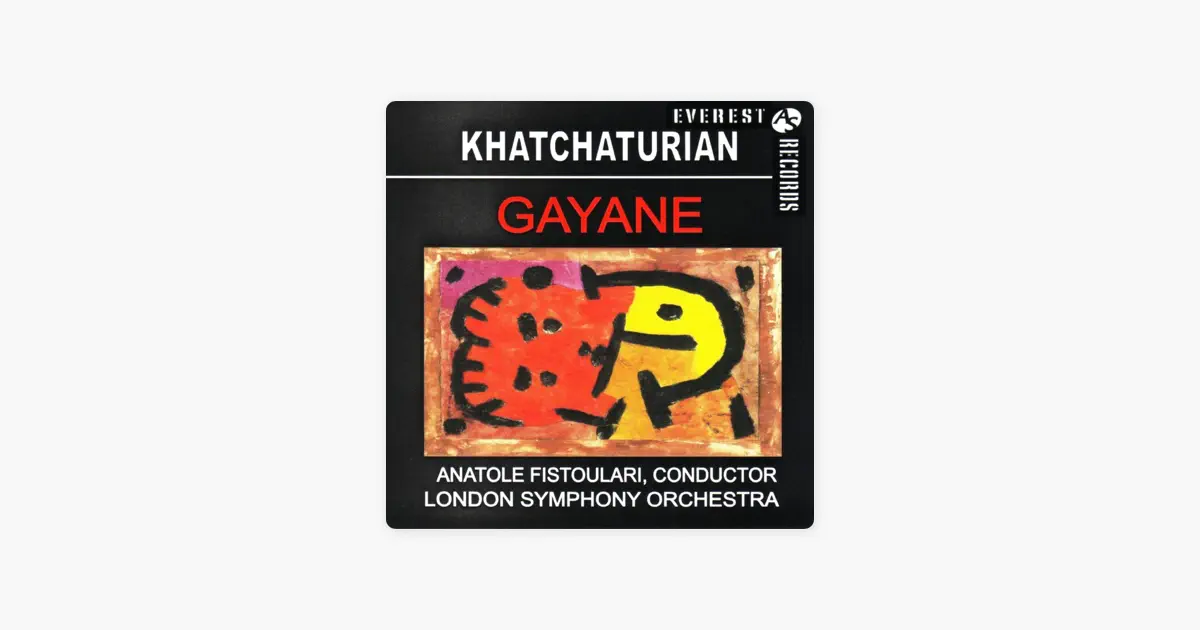 ハチャトゥリアン:バレエ組曲「ガイーヌ」 by London Symphony