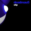 Slip - Single