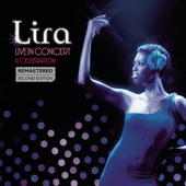 Cover art for Live In Concert - A Celebration (Remastered) [Second Edition] by Lira